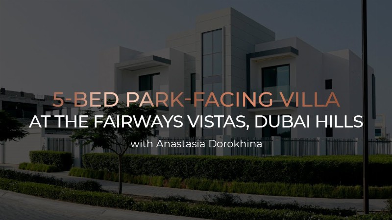 image 0 5-bed Park-facing Villa At The Fairways Vistas Dubai Hills : Ax Capital : 4k