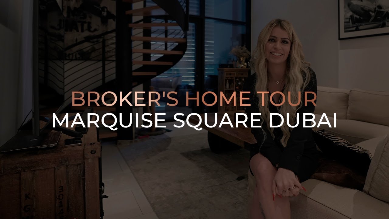 Broker's Home Tour Marquise Square Dubai : Ax Capital : 4k