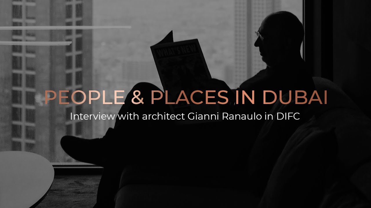 Interview With Architect Gianni Ranaulo : Why Architects Choose Dubai : Ax Capital Real Estate 4k