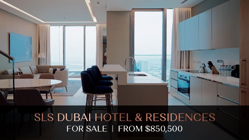 Sls Dubai Hotel & Residences For Sale : From $850500 : Ax Capital Real Estate