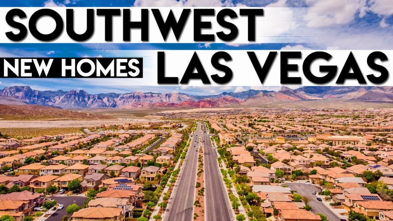 Touring Southwest Las Vegas New Homes For Sale : New Construction Communities - Drive Thru